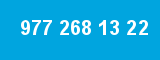 977 268 13 22